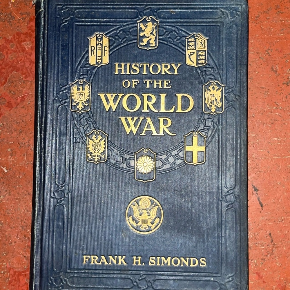 History of the World War Book by Frank H. Simonds Vol. 3